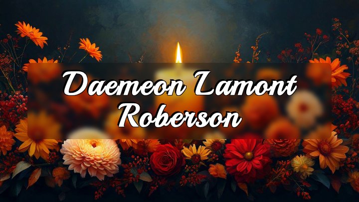 Daemeon Lamont Roberson, Smithfield, North Carolina