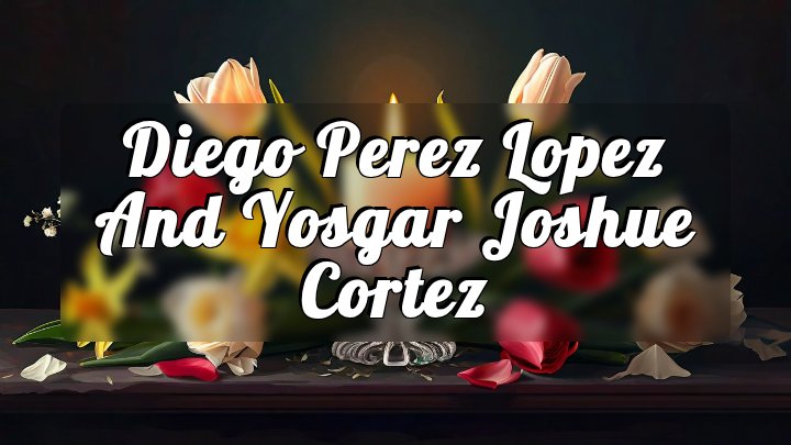 Diego Perez Lopez and Yosgar Joshue Cortez, Nashville, Tennessee