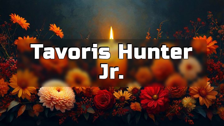 Tavoris Hunter Jr., Miami, Florida